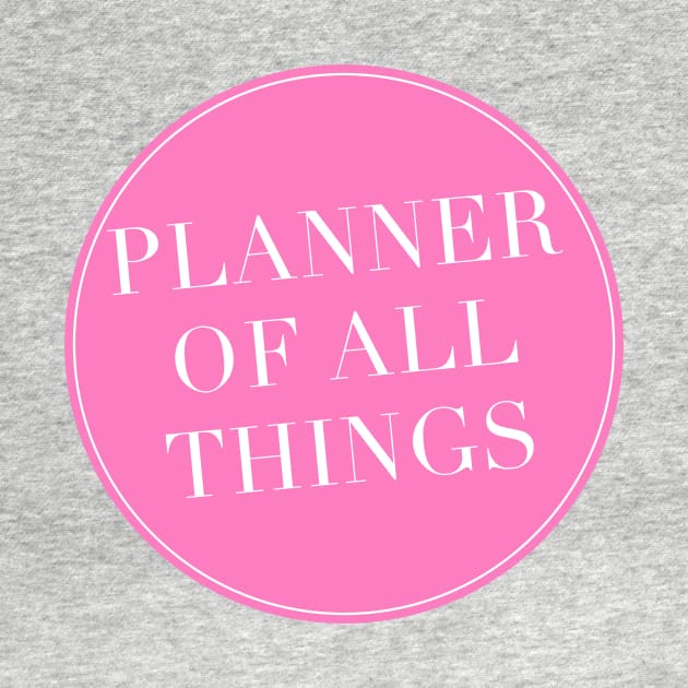 Planner of All Things Sticker by Asilynn